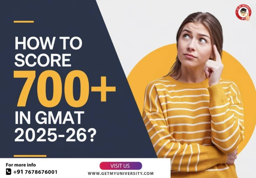 How to Score 700+ in GMAT 2025-26?
